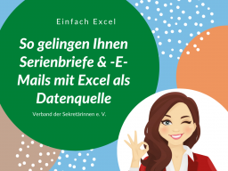 Webinar: Serienbriefe & Serien-E-Mails mit Excel als Datenquelle