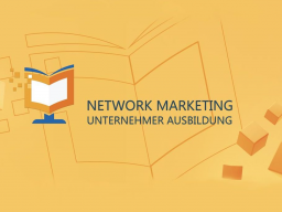 Webinar: Klasse 20.11 - 40 | Network Marketing Unternehmer Ausbildung