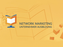 Webinar: Klasse 20.11 - 37 | Network Marketing Unternehmer Ausbildung