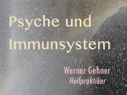 Webinar: Psyche und Immunsystem