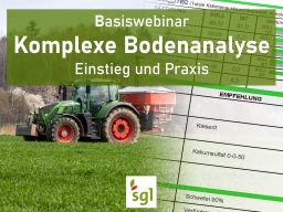 Webinar: Basiswebinar "Komplexe Bodenanalyse"