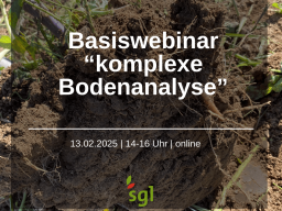 Webinar: Basiswebinar "Komplexe Bodenanalyse"