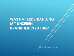 Webinar: Was hat Erdstrahlung mit unseren Krankheiten zu tun?