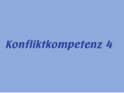 Webinar: Konfliktkompetenz 4: Es ist nicht alles so gemeint, wie es gesagt wird.