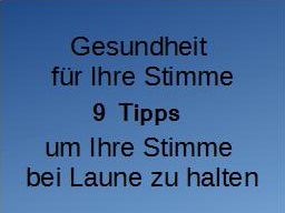 Webinar: Gesundheit für Ihre Stimme