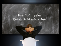 Webinar: 1x1 guter Unterrichtsstunden - Einführung
