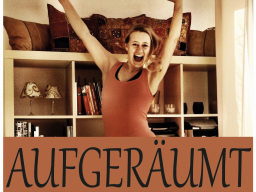 Webinar: Nie wieder Aufräumen müssen!