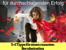 Webinar: 5+1 Tipps für einen rasanten Berufseinstieg
