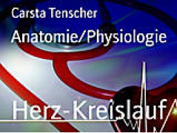 Webinar: Neue Lerntechnik:Effektives und entspanntes Lernen/Anatomie-Physiologie Herz/Kreislauf I