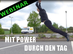 Webinar: Mit Power durch den Tag