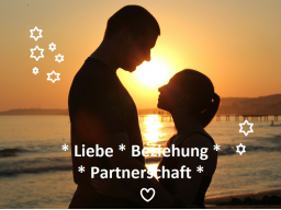 Webinar: Liebe & Partnerschaft - warum & wie unser Denken/ Glaubenssätze hinderlich wirken können und was Du tun kannst