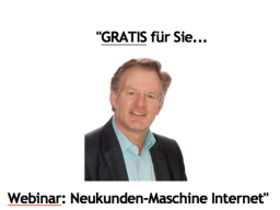 Webinar: Neukunden-Maschine Internet