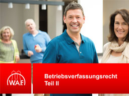Webinar: Betriebsverfassungsrecht Teil II