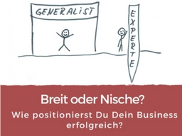 Webinar: Breit oder Nische? So positionierst Du Dein Business erfolgreich