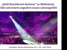 Webinar: Heile Deine Beziehung zu Geld - Durchbruch-Seminar für mehr Geld-Fülle und Leichtigkeit