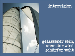 Webinar: Gelassener sein, wenn der Wind schärfer weht
