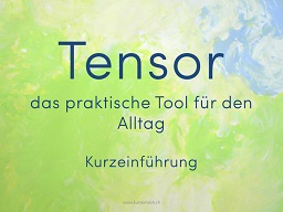 Webinar: Was ist ein Tensor?
