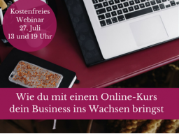 Webinar: Wie du mit einem Online-Kurs dein Business ins Wachsen bringst