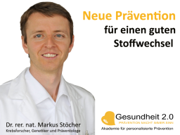 Webinar: Neue Prävention für einen guten Stoffwechsel