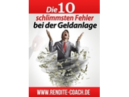 Webinar: Die 10 schlimmsten Fehler bei der Geldanlage