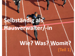 Webinar: Selbständig als Hausverwalter/-in: Wie? Was? Womit? (Teil 1)