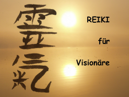 Webinar: REIKI für Visionäre
