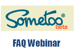 Webinar: Sometoo FAQ Webinar