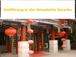 Webinar: Einführung in die chinesische Sprache