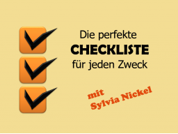 Webinar: Die perfekte Checkliste für jeden Zweck