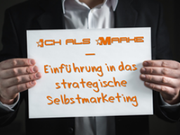 Webinar: Ich als Marke - Einführung in das strategische Selbstmarketing