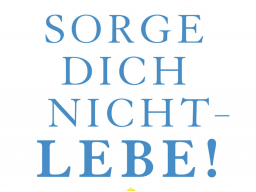 Webinar: Sorge dich nicht - lebe! - was Du von Dale Carnegie lernen wirst Teil 2