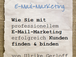 Webinar: Wie Sie mit professionellem E-Mail-Marketing erfolgreich Kunden finden und binden