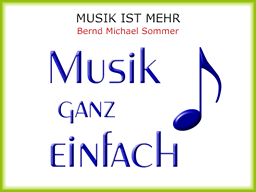 Webinar: MUSIK IST MEHR - Musik ganz einfach
