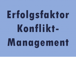 Webinar: Konfliktmanagement - Gut für Ihr Team und Ihr Buget!