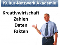 Webinar: Kreativwirtschaft - Zahlen, Daten, Fakten