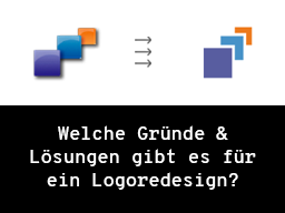 Webinar: Welche Gründe & Lösungen gibt es für ein Logoredesign?