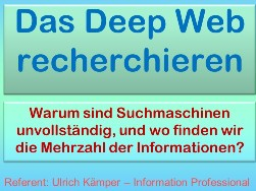 Webinar: Das Deep Web recherchieren