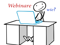 Webinar: Webinare anbieten - wie?