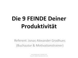 Webinar: 9 Feinde Deiner Produktivität - Wie Du Deine Produktivität dauerhaft steigern kannst!