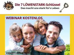 Webinar: Die 7 LÖWENSTARK-Schlüssel für starke Kinder
