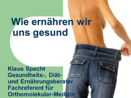 Webinar: Wie ernähren wir uns gesund!