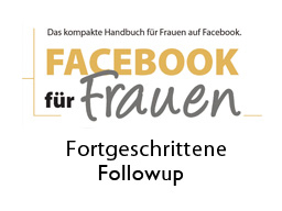 Webinar: Facebook für Frauen - Followup