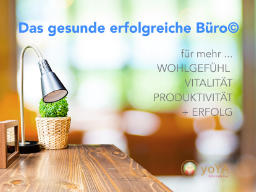Webinar: Mehr Power und Erfolg im Büro/HomeOffice