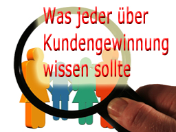 Webinar: Was jeder über Kundengewinnung wissen sollte