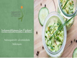 Webinar: Intermittierendes Fasten! Nahrungsverzicht - als metabolische Stellschraube