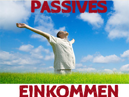 Webinar: Echtes Passives Einkommen