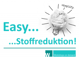Webinar: Easy... Stoffreduktion!