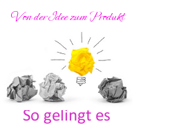 Webinar: Die 6 Punkte, damit Ihre Idee erfolgreich verwirklicht wird