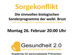 Webinar: Sorgekonflikt - Die sinnvollen biologischen Sonderprogramme der weiblichen Brust
