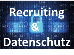 Webinar: Bewerbermanagementsysteme und die DSGVO ab Mai - es ist noch nicht zu spät